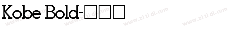 Kobe Bold字体转换